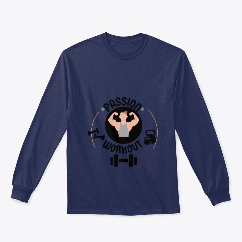 Passion Workout Tee/Hoodie/Sweatshirts